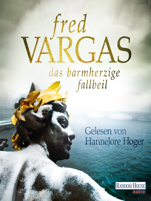 Title details for Das barmherzige Fallbeil by Fred Vargas - Wait list